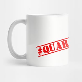 Hashtag Quarantined Mug